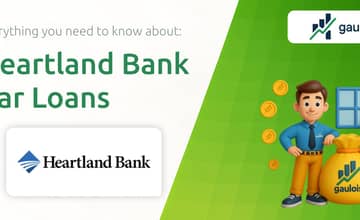 Heartland Bank Car Loans: What You Need to Know