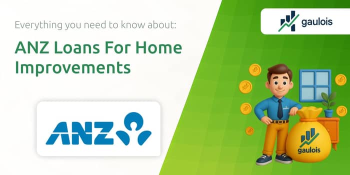 ANZ Loans For Home Improvements: What You Need to Know